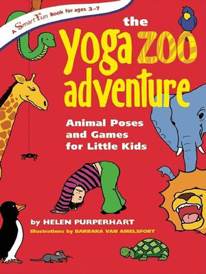cover image of The Yoga Zoo Adventure